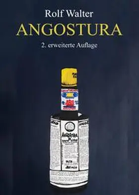 Walter |  Angostura | Buch |  Sack Fachmedien