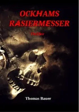 Bauer | Ockhams Rasiermesser | E-Book | www.sack.de