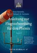 Jesus Jmmanuel / Hatonn / Germain |  Anleitung zur Flugvorbereitung für den Phönix | eBook | Sack Fachmedien