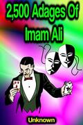 Unknown |  2,500 Adages Of Imam Ali | eBook | Sack Fachmedien