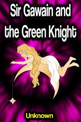 Unknown | Sir Gawain and the Green Knight | E-Book | sack.de