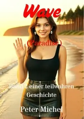 Michel |  Wave - (Paradise) | eBook | Sack Fachmedien