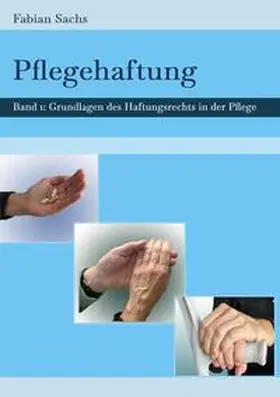 Sachs |  Pflegehaftung | Buch |  Sack Fachmedien
