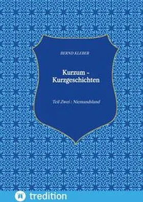 Kleber |  Kurzum - Kurzgeschichten | Buch |  Sack Fachmedien