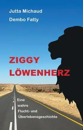 Fatty / Michaud |  Ziggy Löwenherz | Buch |  Sack Fachmedien