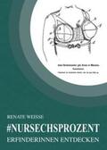 Weisse / Bauer |  #nursechsprozent | Buch |  Sack Fachmedien