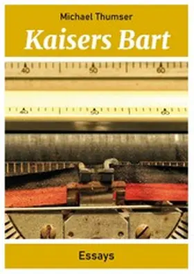 Thumser |  Kaisers Bart | eBook | Sack Fachmedien