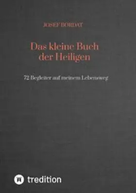 Bordat |  Das kleine Buch der Heiligen | eBook | Sack Fachmedien
