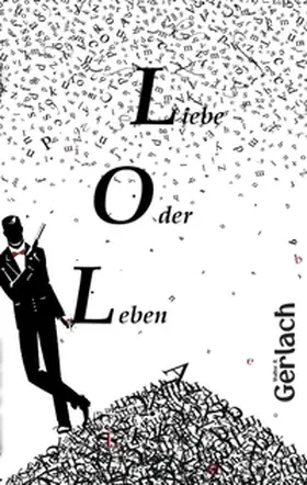 Gerlach |  LOL | Buch |  Sack Fachmedien