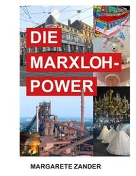 Zander |  DIE MARXLOH - POWER | Buch |  Sack Fachmedien