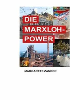 Zander |  DIE MARXLOH - POWER | eBook | Sack Fachmedien