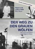 Meyer |  Der Weg zu den Grauen Wölfen. Zweite erweiterte Auflage | eBook | Sack Fachmedien