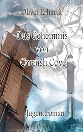 Erhardt |  Das Geheimnis von Cornish Cove | Buch |  Sack Fachmedien