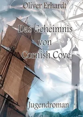 Erhardt |  Das Geheimnis von Cornish Cove | Buch |  Sack Fachmedien