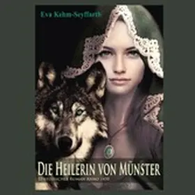 Kehm-Seyffarth | Die Heilerin von Münster | E-Book | www.sack.de