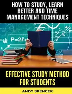 Spencer |  Effective Study Method for Students | Buch |  Sack Fachmedien