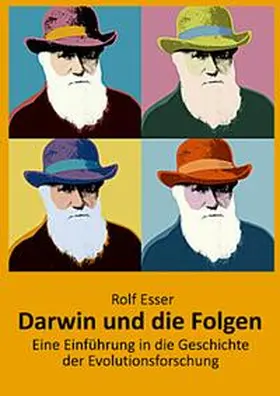 Esser |  Darwin und die Folgen | Buch |  Sack Fachmedien