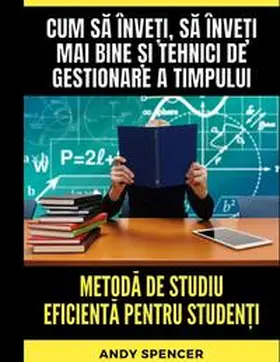 Spencer |  Metoda de studiu eficienta pentru studen?i | Buch |  Sack Fachmedien