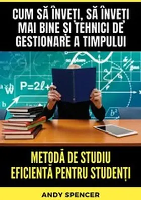 Spencer |  Metoda de studiu eficienta pentru studen¿i | eBook | Sack Fachmedien