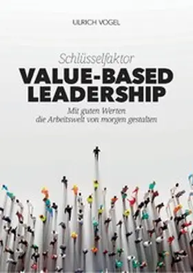 Vogel |  Schlüsselfaktor Value-based Leadership | eBook | Sack Fachmedien