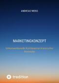 Weiss |  Marketingkonzept | eBook | Sack Fachmedien