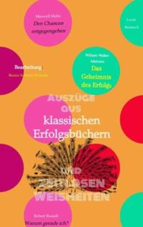 Schmid-Wilhelm / Russell / Atkinson |  Klassische Erfolgsbücher und zeitlose Weisheiten | Buch |  Sack Fachmedien