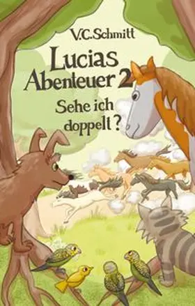 C.Schmitt |  Lucias Abenteuer 2 | Buch |  Sack Fachmedien