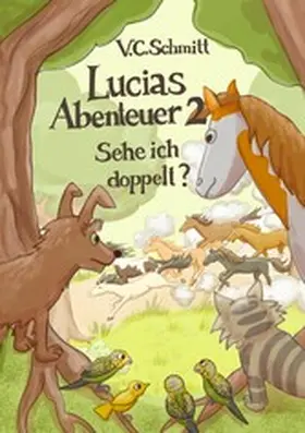 C. Schmitt |  Lucias Abenteuer 2 | eBook | Sack Fachmedien
