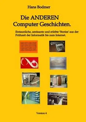 Bodmer |  Die ANDEREN Computer 'Geschichten'. | Buch |  Sack Fachmedien