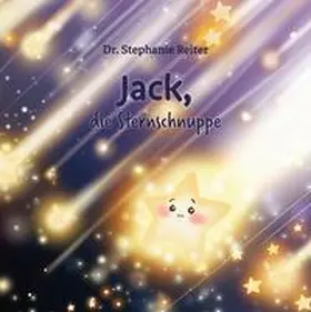 Reiter |  Jack, die Sternschnuppe | Buch |  Sack Fachmedien