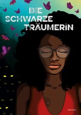 Eckermann |  Die Schwarze Träumerin | eBook | Sack Fachmedien