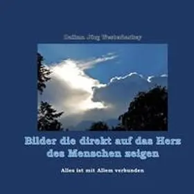 Westerbarkey |  Bilder die direkt auf das Herz des Menschen zeigen | Buch |  Sack Fachmedien