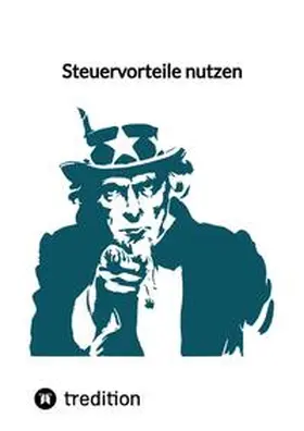 Moritz | Steuervorteile nutzen | Buch | 978-3-347-85311-9 | www.sack.de