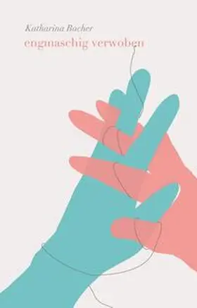 Bacher |  engmaschig verwoben | Buch |  Sack Fachmedien