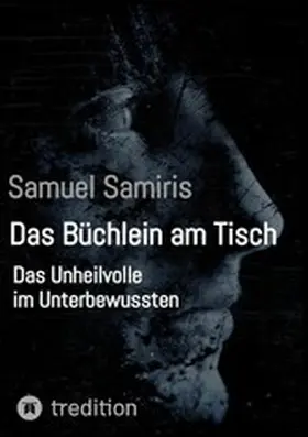 Samiris |  Das Büchlein am Tisch | eBook | Sack Fachmedien