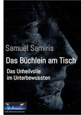 Samiris |  Das Büchlein am Tisch | Buch |  Sack Fachmedien