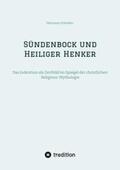 Schröder |  Sündenbock und Heiliger Henker | Buch |  Sack Fachmedien