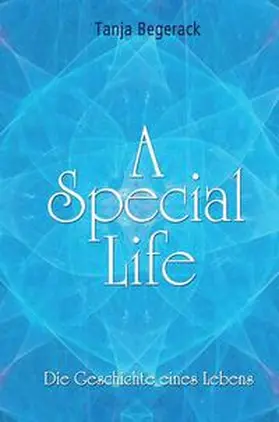 Begerack |  A Special Life | Buch |  Sack Fachmedien