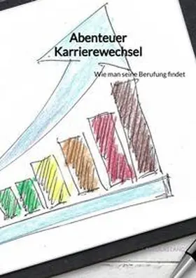 Lang |  Abenteuer Karrierewechsel | Buch |  Sack Fachmedien