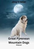 Krämer |  Great Pyrenean Mountain Dogs | Buch |  Sack Fachmedien