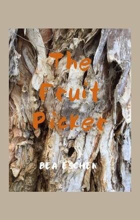 Eschen |  The Fruit Picker | Buch |  Sack Fachmedien