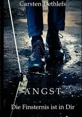 Dethlefs |  Angst | Buch |  Sack Fachmedien
