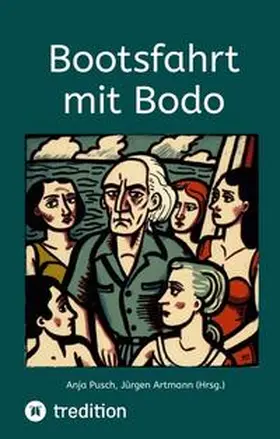 Pusch / Artmann |  Bootsfahrt mit Bodo | Buch |  Sack Fachmedien