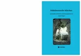 Seeger |  Palästinensische Märchen | eBook | Sack Fachmedien