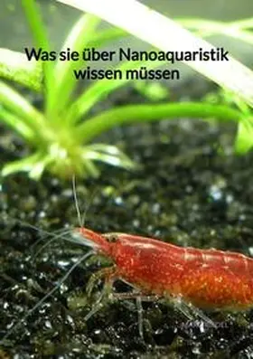 Riedel |  Was sie über Nanoaquaristik wissen müssen | Buch |  Sack Fachmedien