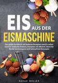 Müller |  Eis aus der Eismaschine | eBook | Sack Fachmedien
