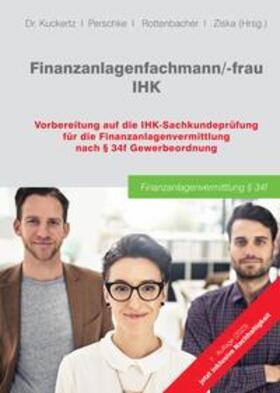 Ziska / Kuckertz / Rottenbacher | Finanzanlagenfachmann/-frau IHK | Buch | 978-3-347-95174-7 | sack.de