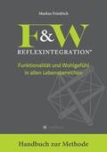 Friedrich / Welker |  F&W Reflexintegration | Buch |  Sack Fachmedien