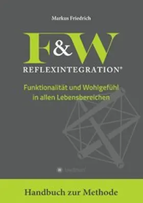 Friedrich | F&W Reflexintegration | E-Book | www.sack.de