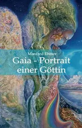 Ehmer | Gaia - Portrait einer Göttin | Buch | 978-3-347-96364-1 | www.sack.de